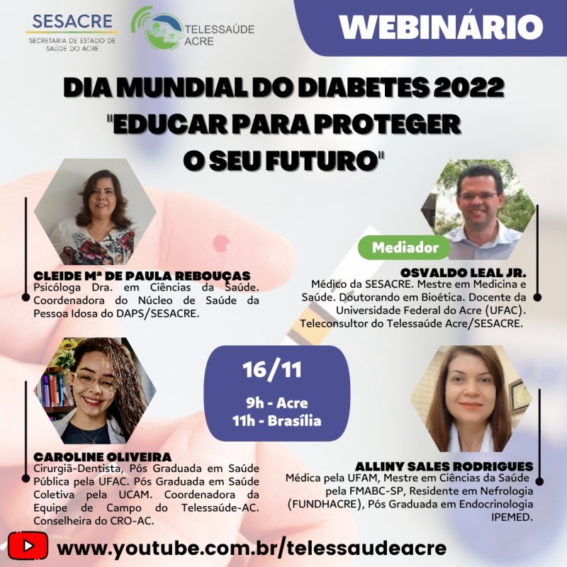 Em alusão ao Dia Mundial do Diabetes, Saúde realiza webinário com o tema ” Educar para proteger o futuro”