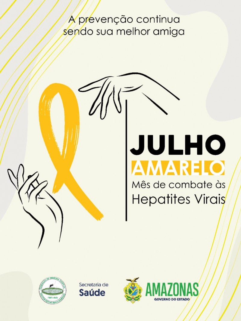 FMT-HVD inicia ações da campanha Julho Amarelo de combate às hepatites virais