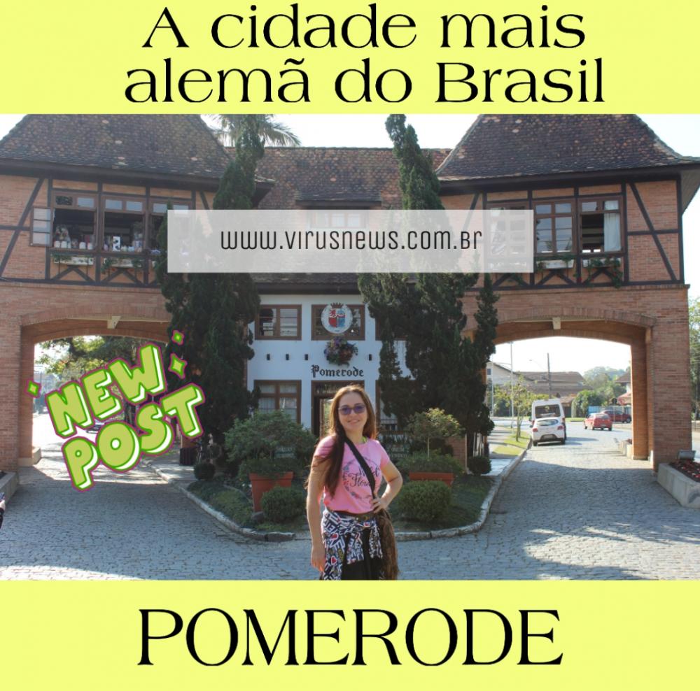 Conheça POMERODE - A cidade mais alemã do Brasil