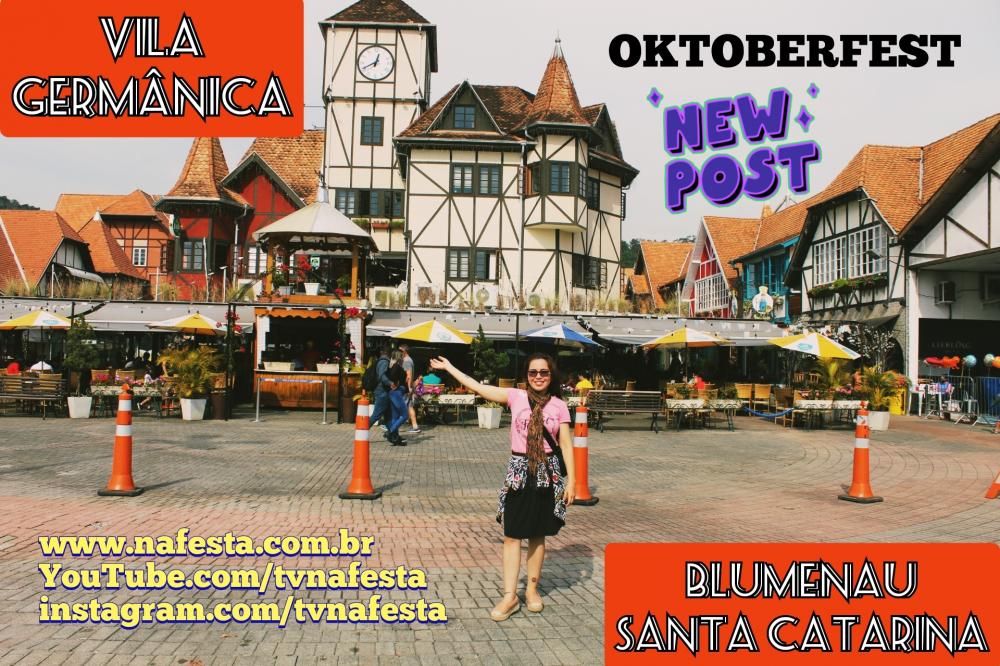 PARQUE VILA GERMÂNICA e OKTOBERFEST 