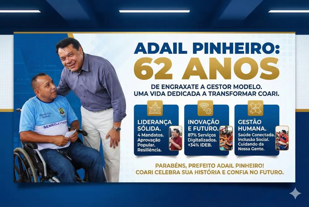 Coari Celebra 62 Anos de Adail Pinheiro: O Líder que Transformou Engraxate em Gestor Modelo de Quatro Mandatos